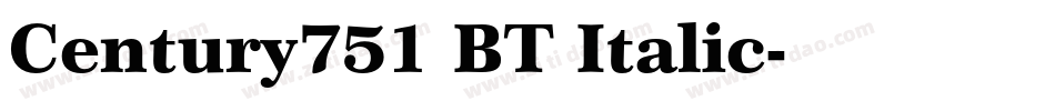 Century751 BT Italic字体转换